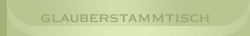 Glauberstammtisch